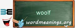 WordMeaning blackboard for woolf